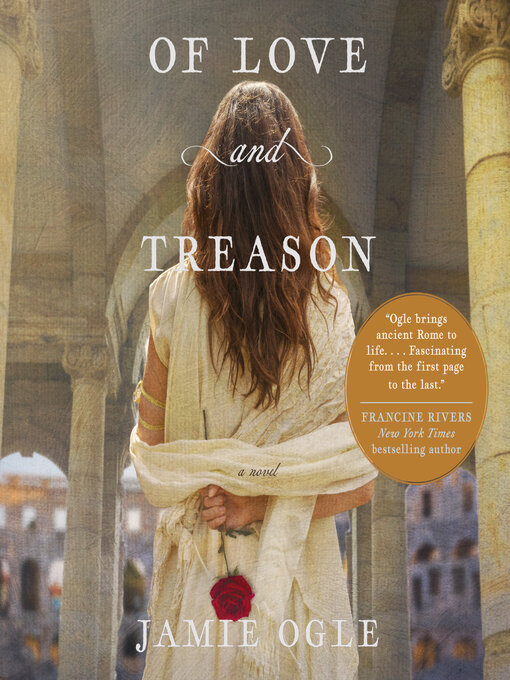 Title details for Of Love and Treason by Jamie Ogle - Available